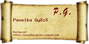 Pavelka Győző névjegykártya